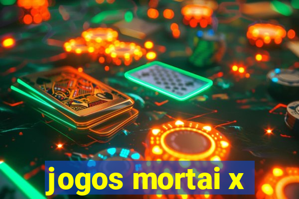 jogos mortai x