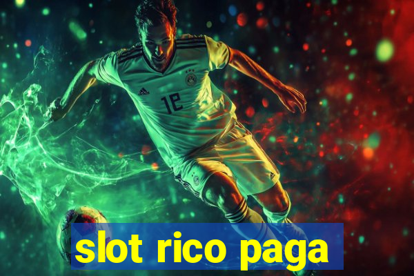 slot rico paga