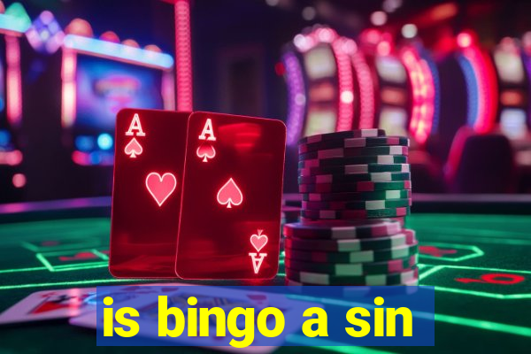 is bingo a sin