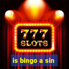 is bingo a sin