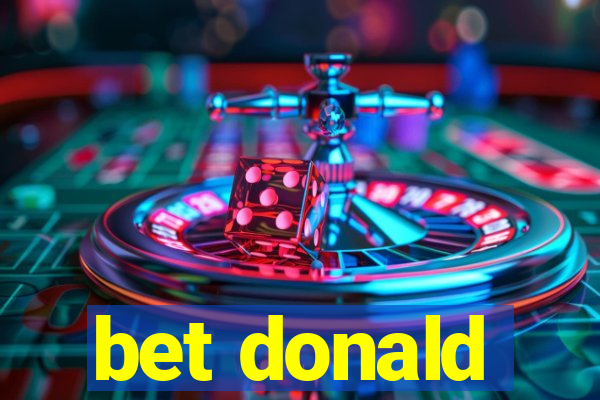 bet donald