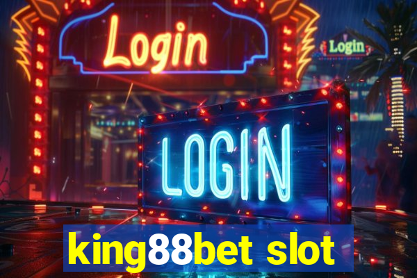 king88bet slot