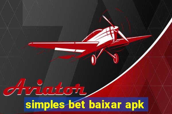 simples bet baixar apk