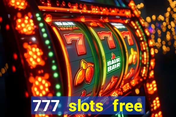 777 slots free vegas slots