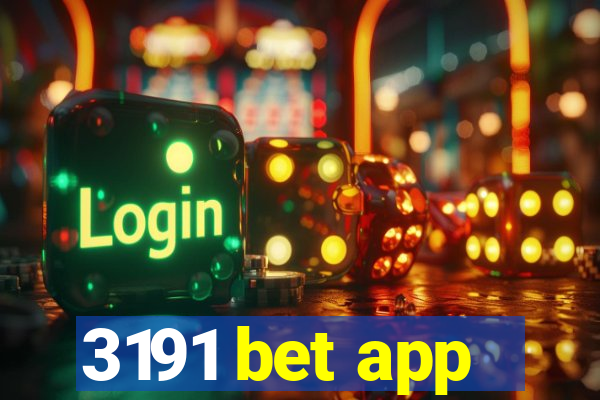 3191 bet app