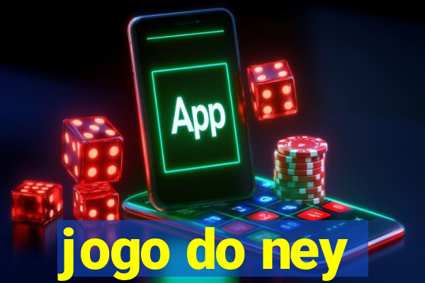 jogo do ney