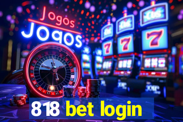 818 bet login