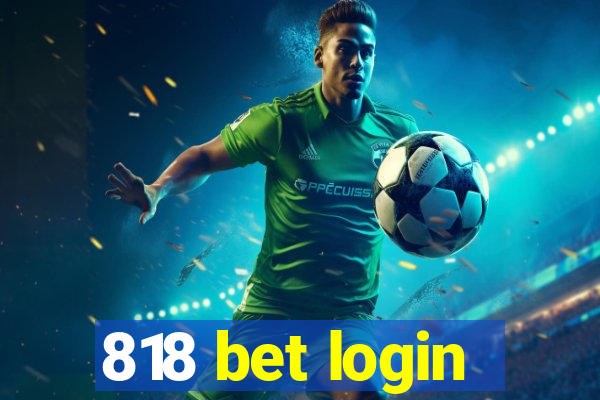 818 bet login