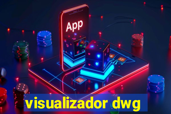 visualizador dwg