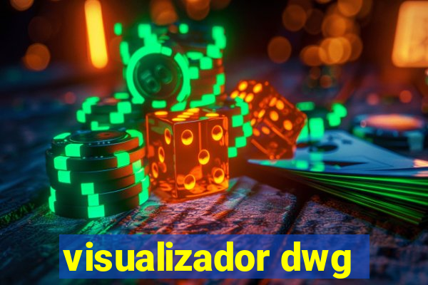 visualizador dwg