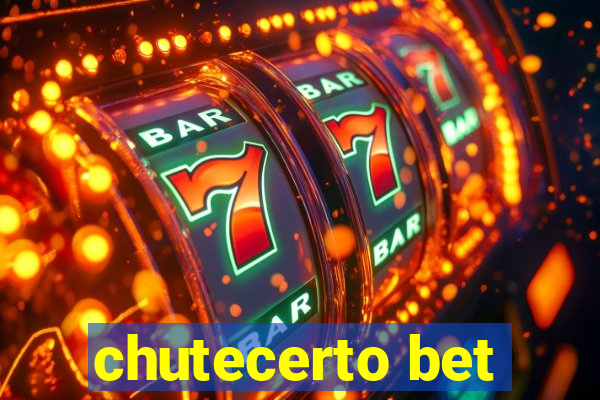 chutecerto bet