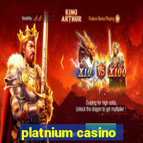 platnium casino