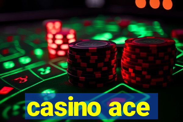 casino ace