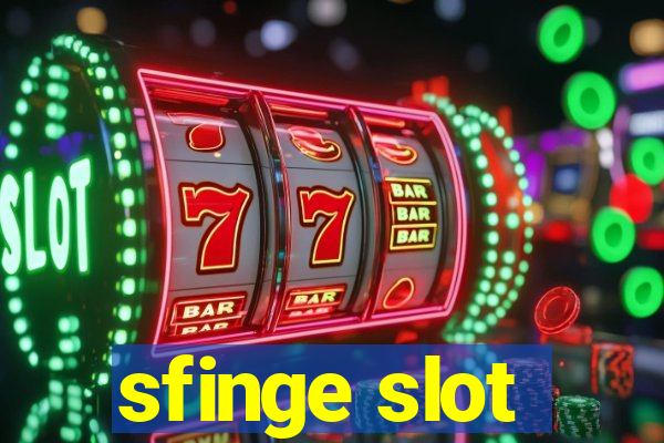 sfinge slot