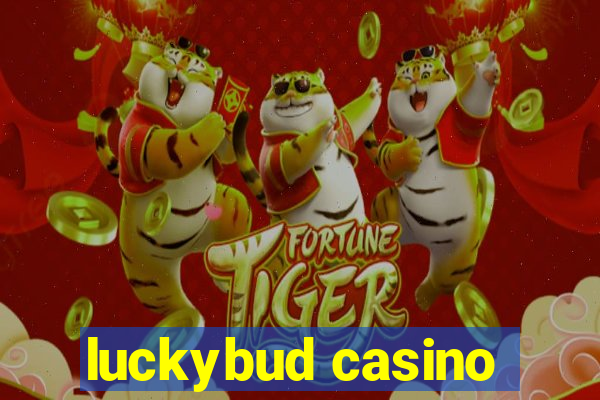 luckybud casino