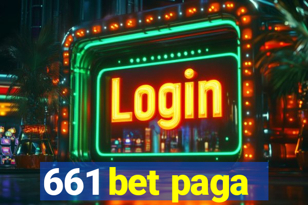 661 bet paga