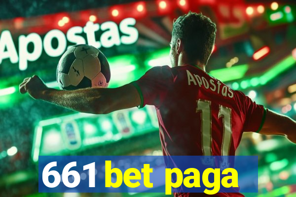 661 bet paga