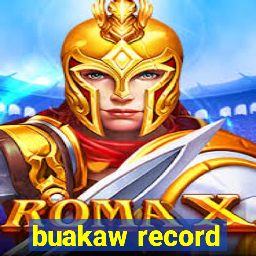 buakaw record