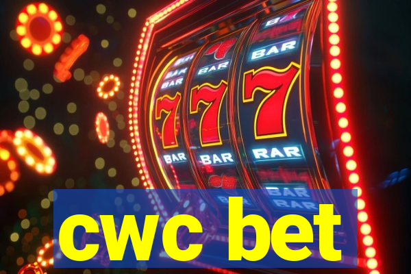 cwc bet