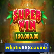 whatis888casino