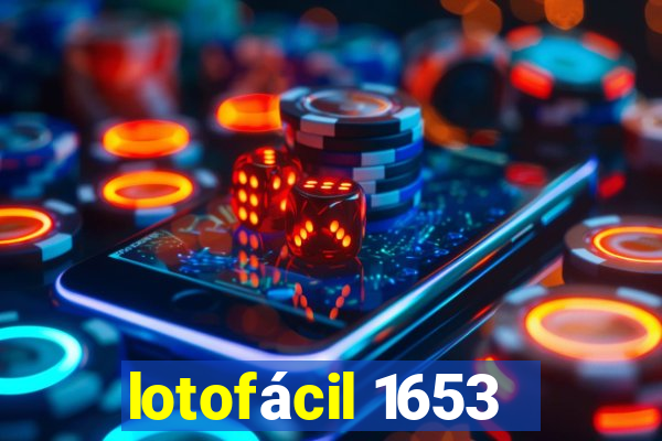 lotofácil 1653