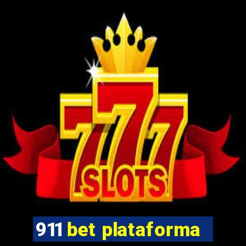 911 bet plataforma