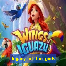 legacy of the gods megaways slot