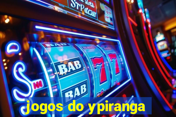 jogos do ypiranga