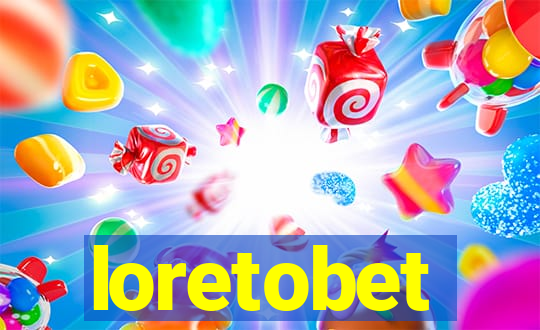 loretobet