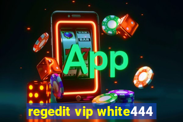 regedit vip white444