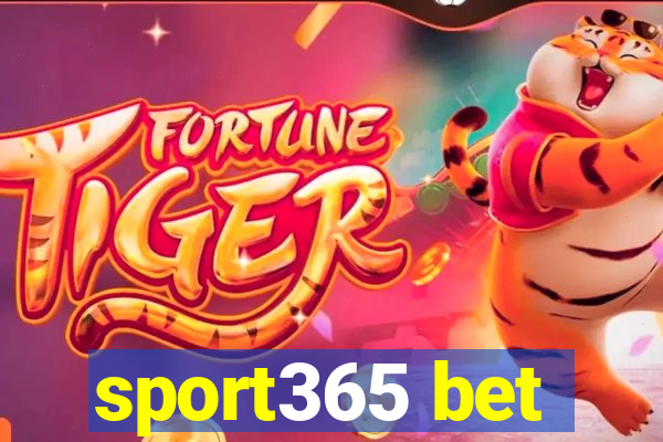 sport365 bet