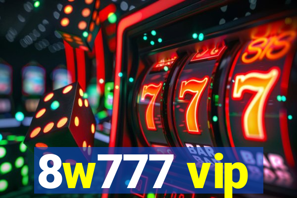 8w777 vip