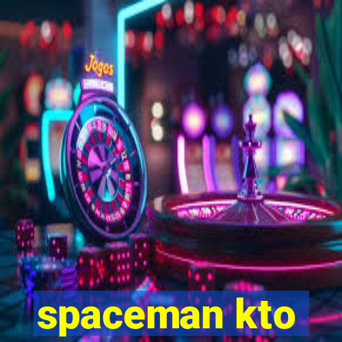 spaceman kto