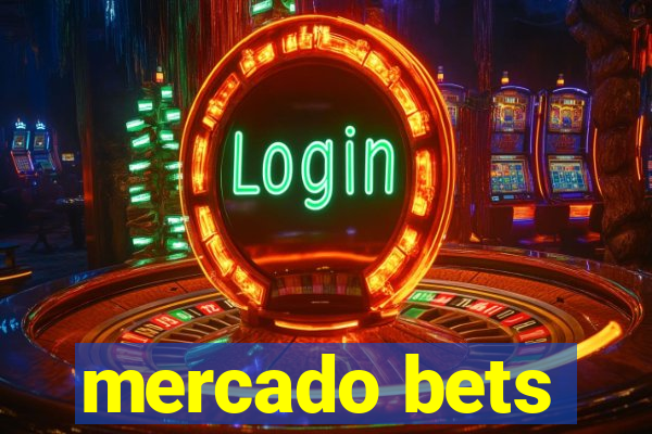 mercado bets