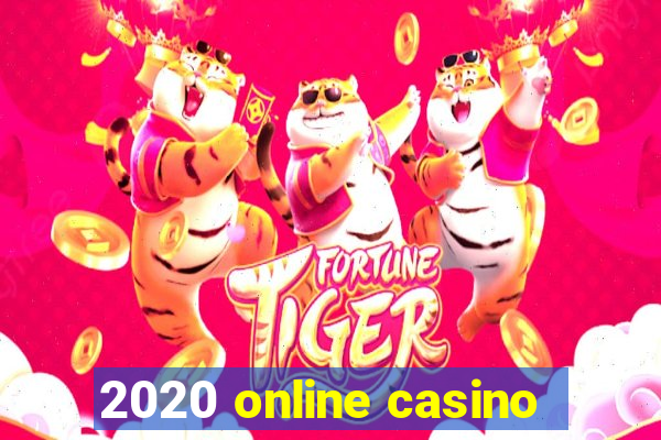 2020 online casino