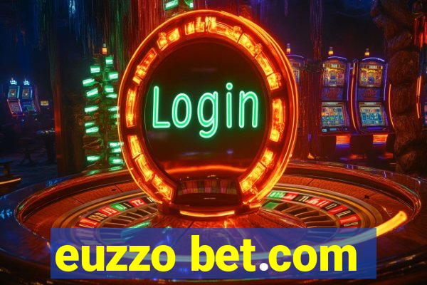 euzzo bet.com