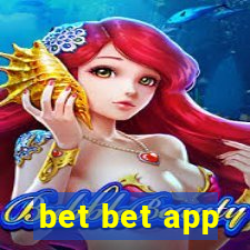 bet bet app