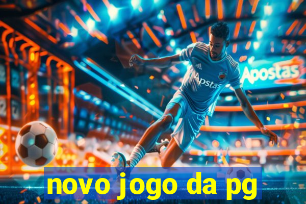 novo jogo da pg