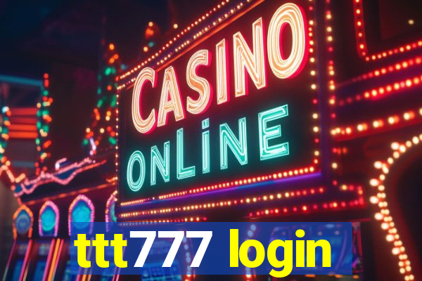 ttt777 login