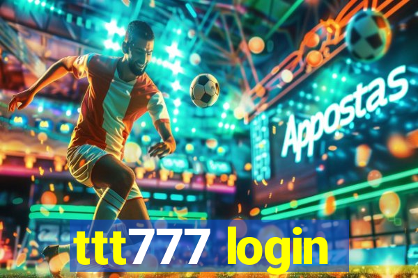 ttt777 login