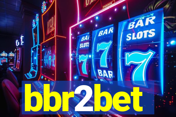 bbr2bet