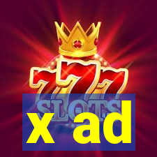 x ad