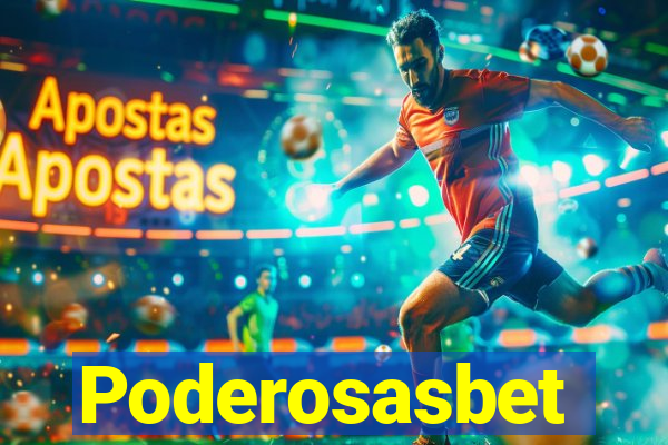 Poderosasbet