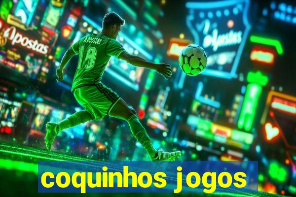 coquinhos jogos