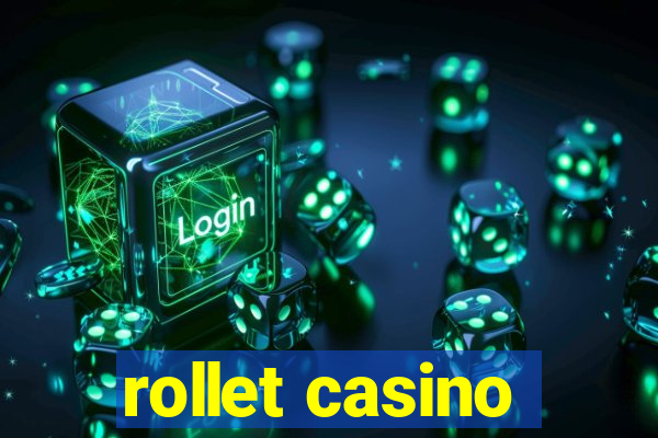 rollet casino