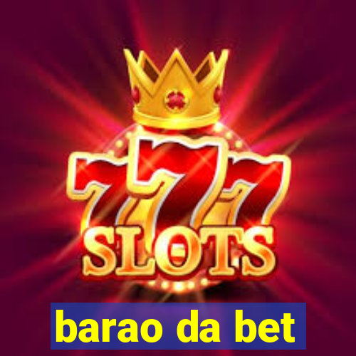 barao da bet