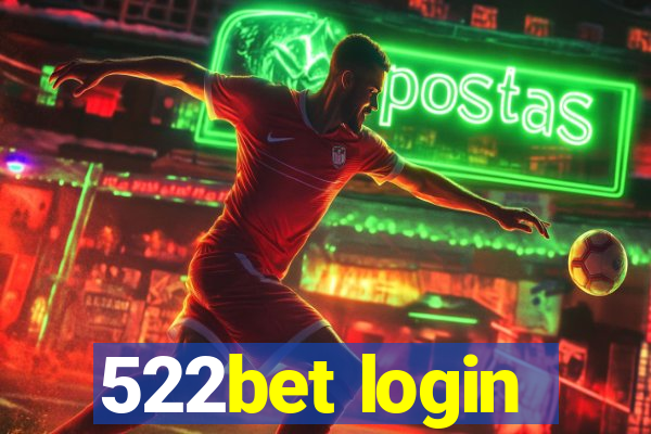 522bet login