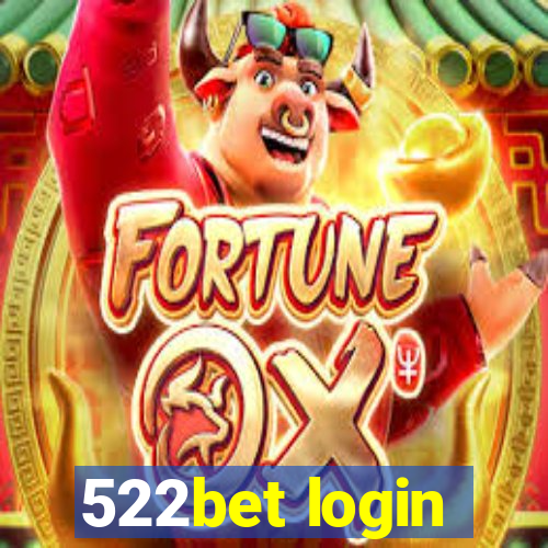 522bet login