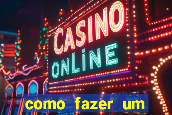 como fazer um cassino online