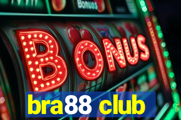 bra88 club